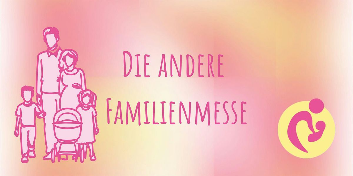 Die andere Familienmesse